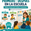 Primero–Después en la escuela: apoyos visuales para rutinas y transiciones