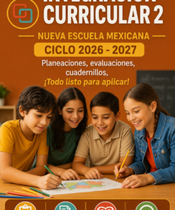 Planeaciones Integración Curricular 2° Secundaria | Ciclo Completo 2026-2027 | Editables y Listas