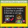 Juego Palabras 3 Sílabas 8 Una colorida ilustración muestra una pizarra con pasos: 1. Observa la imagen. 2. Escribe la palabra. 3. Revisa y corrige. También se muestran la palabra