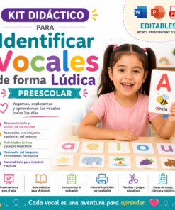 Kit Didáctico para Identificar Vocales de Forma Lúdica Preescolar 2026-2027 Word, PowerPoint y PDF