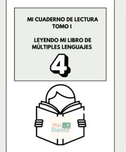Portada con el título "Mi cuaderno de lectura Tomo I: Leyendo mi libro de múltiples lenguajes 4" sobre una ilustración de una persona leyendo un libro titulado "Miss Dianita.