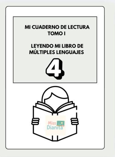 Portada con el título "Mi cuaderno de lectura Tomo I: Leyendo mi libro de múltiples lenguajes 4" sobre una ilustración de una persona leyendo un libro titulado "Miss Dianita.