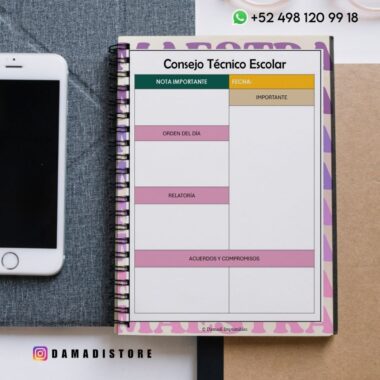 Una hoja de cuaderno encuadernada en espiral titulada "Consejo Técnico Escolar" con apartados para la fecha, notas importantes, orden del día, informe y acuerdos. Un smartphone y otro cuaderno cerrado están a su lado sobre un escritorio.