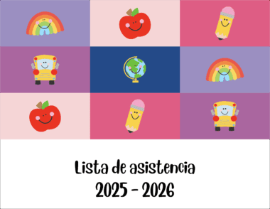 Colorida cuadrícula con iconos de dibujos animados sonrientes de arco iris, manzanas, lápices, autobuses escolares y un globo terráqueo. Debajo, texto en negrita en español: "Lista de asistencia 2025 - 2026" sobre fondo blanco.