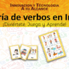 Un colorido póster de juego educativo titulado "Lotería de verbos en Inglés". Presenta tarjetas de verbos ilustradas, el logotipo de Byte y divertidos garabatos de fondo. El texto fomenta la diversión y el aprendizaje a través del juego.