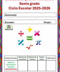 Portada de una evaluación de matemáticas de sexto curso para el curso 2025-2026, con símbolos de operaciones matemáticas, campos en blanco para información del alumno y del centro, y una tabla de calificaciones en la parte inferior.