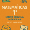 Portada naranja con "Matemáticas 1° Nueva Escuela Mexicana Ciclo 2025-2026" e ilustraciones de una calculadora, un transportador, una regla triangular y un símbolo matemático.
