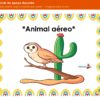 Planeación Animales que Vuelan para Preescolar: Aves e Insectos 11 Material de apoyo docente de la planeación Animales aéreos: aves e insectos que vuelan para preescolar