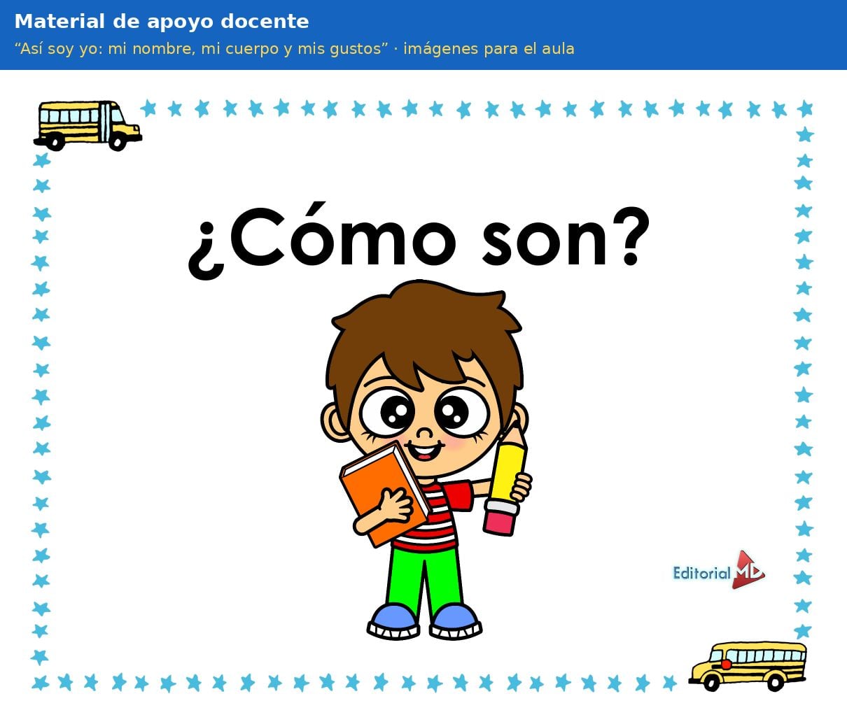 Planeación Así Soy Yo: Mi Nombre, Mi Cuerpo y Mis Gustos para Preescolar 6 Material de apoyo docente de la planeación Así soy yo: mi nombre, mi cuerpo y mis gustos para preescolar