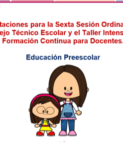 orientaciones sexta sesion cte preescolar