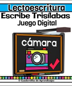 Portada del juego educativo digital en español sobre la escritura de palabras trisílabas. Presenta una pizarra con la palabra "cámara" y una colorida cámara ilustrada. En la parte superior aparece el título "Lectoescritura Escribe Trisílabas Juego Digital".
