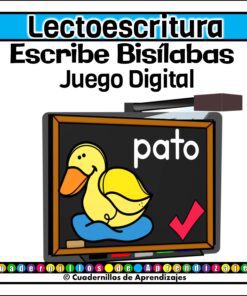 Cartel de juego digital con el texto "Lectoescritura Escribe Bisílabas Juego Digital". Muestra un pato de dibujos animados, la palabra "pato", una pizarra y una marca de verificación roja. Colores vivos y diseño lúdico.