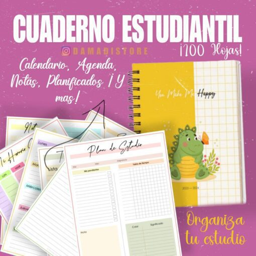 Una imagen promocional para un cuaderno estudiantil, "Cuaderno de estudio - Dinosaurio (100 hojas)", que presenta una linda ilustración de un dinosaurio con el texto "You Make Me Happy". Otras imágenes muestran varias páginas del planificador, incluidos calendarios, planes de estudio y secciones de notas. El texto también destaca el diseño duradero con 100 hojas para organizar tus estudios.