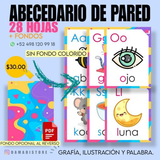 Imagen promocionando un Abecedario de pared (fondo blanco) a la venta. Presenta tarjetas coloridas con letras e ilustraciones, como la "O" con un ojo sobre un fondo fondo blanco. El juego incluye 28 hojas, un PDF y tiene un precio de $30,00. Contacto telefónico: +52 498 120 99 18.