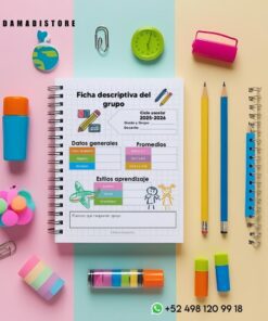 Un cuaderno de espiral con papelería colorida lo rodea, incluyendo lápices, bolígrafos, borradores y un globo terráqueo. El cuaderno incluye una hoja descriptiva de grupos que muestra las calificaciones y los estilos de aprendizaje de los estudiantes para el ciclo escolar 2023-2026. Se muestra la información de contacto.