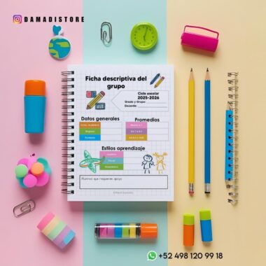 Un cuaderno de espiral con papelería colorida lo rodea, incluyendo lápices, bolígrafos, borradores y un globo terráqueo. El cuaderno incluye una hoja descriptiva de grupos que muestra las calificaciones y los estilos de aprendizaje de los estudiantes para el ciclo escolar 2023-2026. Se muestra la información de contacto.