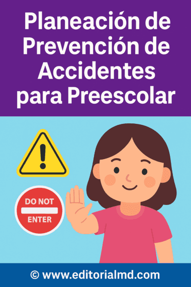 Una niña de cabello castaño levanta la mano en señal de alto junto a una señal de "NO ENTRAR" y un triángulo de advertencia. El texto superior dice: "Planificación de Prevención de Accidentes para Preescolar", haciendo hincapié en la planificación de seguridad para niños en edad preescolar.