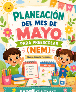 Colorida ilustración de dos alegres niños con material escolar, calendarios y flores sobre un fondo festivo de temática primaveral. Destaca el producto "Planeacion del mes de mayo para preescolar (NEM)" en texto vibrante.