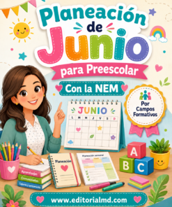 Planeación de Junio Para Preescolar (Nuevas Modalidades) Plan 2022