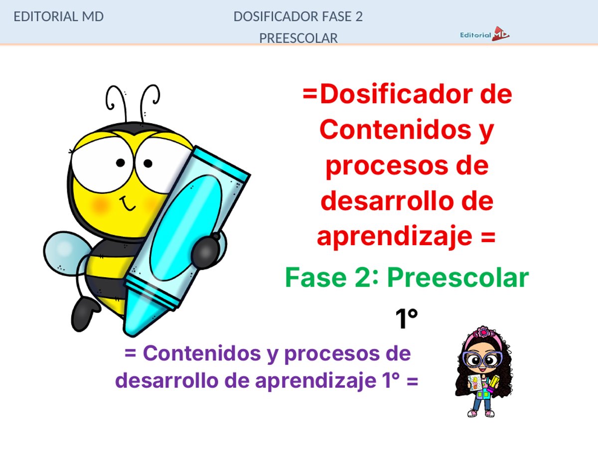 Planeación de Noviembre para Preescolar 2026-2027 NEM (1°, 2° y 3°) 9 Dosificador de contenidos y PDA de la planeación de noviembre para 1° de preescolar