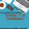 planeaciones español 1 de secundaria