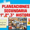 planeaciones historia secundaria