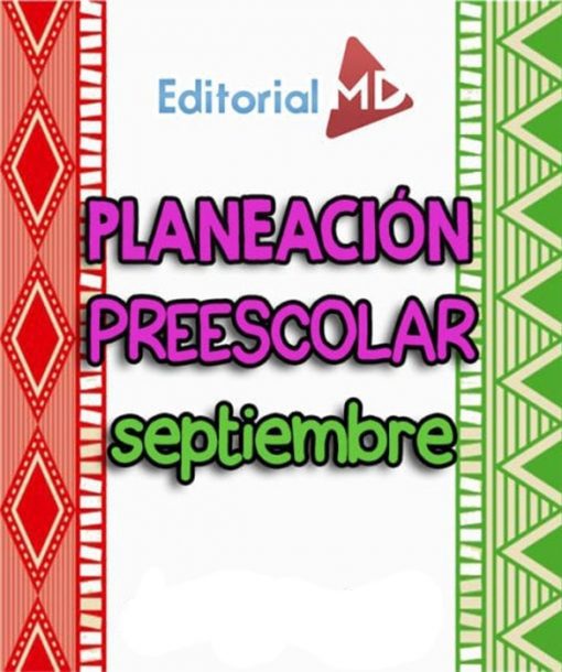 Planeaciones de Preescolar de Septiembre