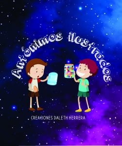 Dos niños animados en el espacio, uno sosteniendo un frasco de luces de colores y el otro sosteniendo una bebida azul, con el texto "Antónimos ilustrados" encima y "creaciones daleth herrera" debajo.