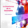 Modelos didácticos para la enseñanza de la geometría.