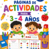 Portada de un colorido libro de actividades para niños de 3-4 años, con ilustraciones de un niño y una niña dibujando, gráficos lúdicos de bloques y frutas, y texto que destaca los beneficios educativos y las divertidas actividades de aprendizaje.