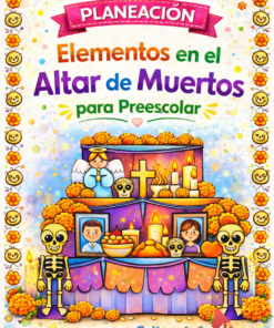 Planeación Elementos en el Altar de Muertos para Preescolar