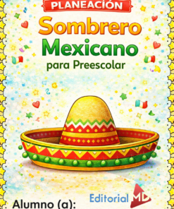 Planeación Sombrero Mexicano para Preescolar
