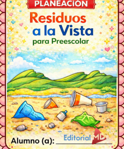 Planeación Residuos a la Vista para Preescolar