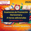 Colorida imagen promocional de "Nueva Escuela Mexicana" anunciando exámenes de promoción horizontal 2x1 en 2026 para los niveles de preescolar, primaria y secundaria, con libros abiertos, lápices y un reloj de fondo.