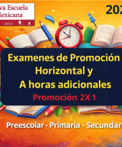 Colorida imagen promocional de "Nueva Escuela Mexicana" anunciando exámenes de promoción horizontal 2x1 en 2026 para los niveles de preescolar, primaria y secundaria, con libros abiertos, lápices y un reloj de fondo.