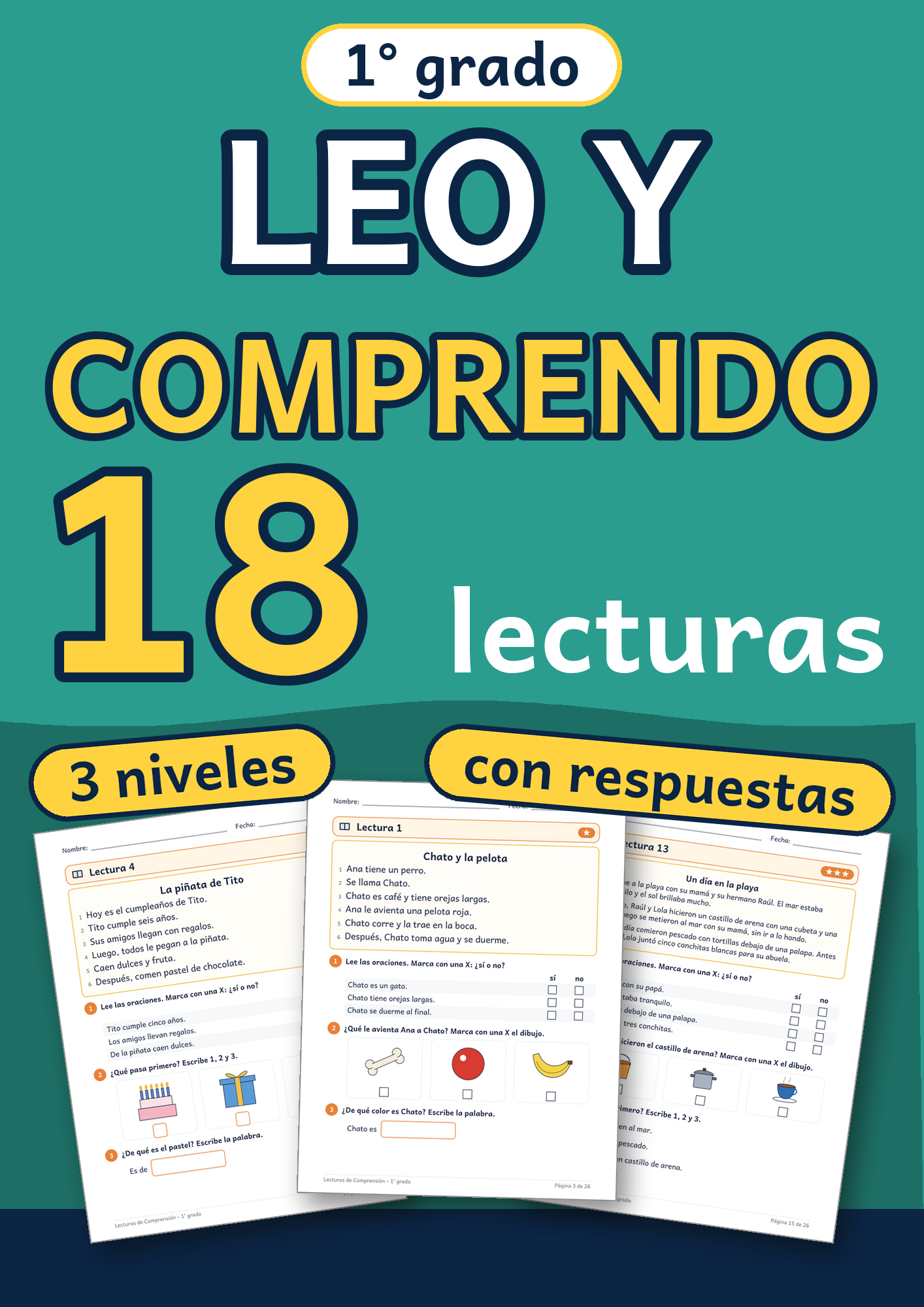 Lecturas de Comprensión 1° grado de primaria – 18 lecturas cortas con preguntas y respuestas 1 Lecturas de Comprensión 1° grado de primaria – 18 lecturas cortas con preguntas y respuestas