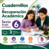 Cuadernillos de Recuperación Académica Sexto Grado de Primaria 2026-2027 | Paquete Completo 3 Periodos + Recuperación Final | PDF Imprimible