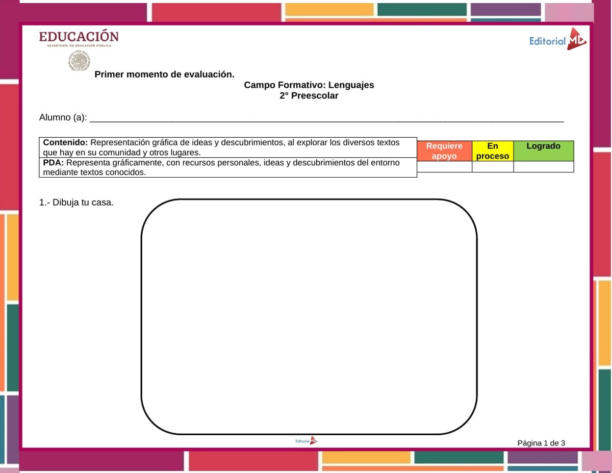 Primer Momento de Evaluación Preescolar 2026-2027 NEM (1°, 2° y 3°) 2 Evaluación escrita del campo Lenguajes para 2° de preescolar, primer momento de evaluación