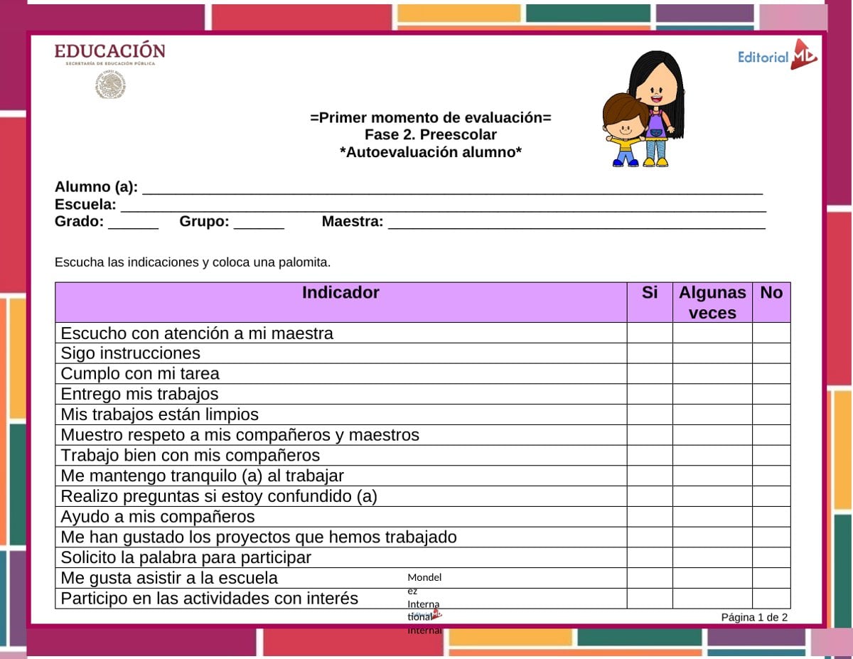 Primer Momento de Evaluación Preescolar 2026-2027 NEM (1°, 2° y 3°) 6 Autoevaluación para alumnos de preescolar del primer momento de evaluación