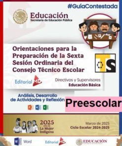 Cartel educativo para la Sexta Sesión del Consejo Técnico Escolar, con logotipos oficiales y énfasis en las actividades y reflexiones preescolares para marzo de 2025, ciclo escolar 2024-2025. Incluye ideas de los "Productos Contestados Sexta Sesión Marzo (Preescolar) - TEMA 8" para mejorar los resultados de aprendizaje.
