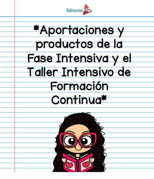 aportaciones y productos de la fase intensiva