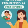 Ilustración de una mujer sonriente señalando un círculo que muestra a un padre abrazando a su hijo. Texto: “Proyecto del Día del Padre para Preescolar (Por Proyectos) ABP para imprimir.” Enlace al sitio web en la parte inferior.