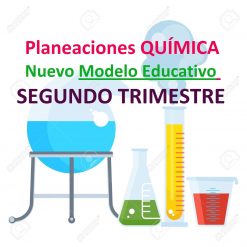 Planeaciones QUÍMICA SEGUNDO TRIMESTRE