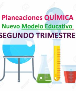 Planeaciones QUÍMICA SEGUNDO TRIMESTRE