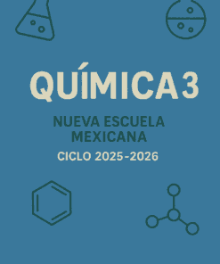 Portada azul de un libro de química de bachillerato titulado "Química 3, Nueva Escuela Mexicana, Ciclo 2025-2026", con iconos de temática científica como vasos de precipitados y moléculas en verde oscuro.