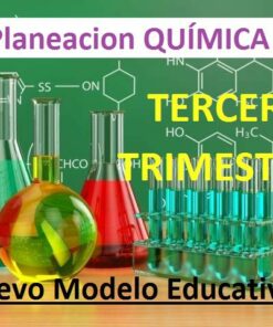 Planeacion Química Tercer Trimestre Nuevo Modelo Educativo