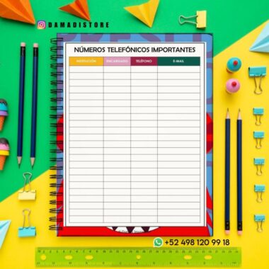 Un colorido escritorio con clips, lápices y un cuaderno de espiral abierto a una tabla titulada "Números Telefónicos Importantes" con columnas para institución, responsable, teléfono y correo electrónico. También se ve una regla y un número de contacto de WhatsApp.