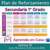 Un horario educativo titulado "Plan de reforzamiento para Secundaria Generales, Técnicas y Telesecundaria, (1er Grado) Semana 19" que muestra un horario semanal de lunes a viernes para varias materias en español, con una niña de dibujos animados leyendo un libro en la esquina inferior izquierda.
