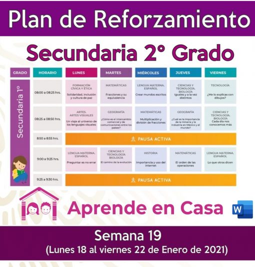 Un plan de refuerzo semanal codificado por colores titulado "Plan de reforzamiento para Secundaria Generales, Técnicas y Telesecundaria, (2do Grado) Semana 19" para la escuela secundaria, que detalla materias específicas programadas de lunes a viernes, del 18 al 22 de enero de 2021.