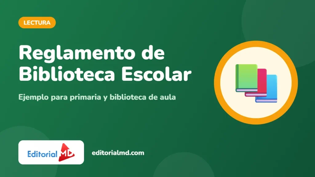 Reglamento de biblioteca escolar y de aula